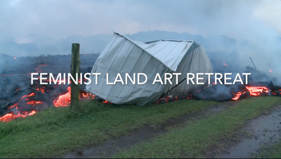 Feminist Land Art Retreat